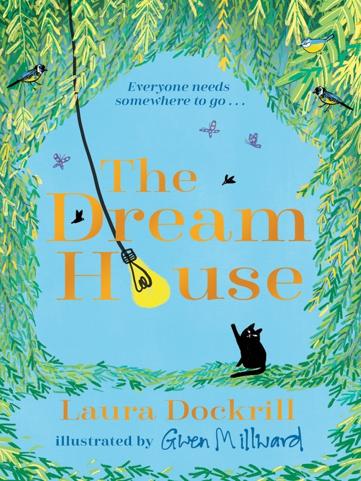 Title details for The Dream House by Laura Dockrill - Available